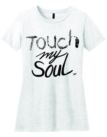 TOUCH MY SOUL (W)